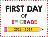 2026-2027 First Day of School Signs (Including Homeschool)