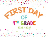 2026 - 2027 First Day of School Signs
