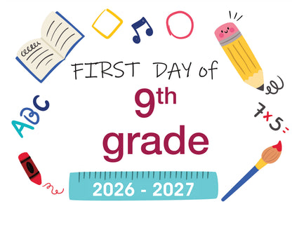 2026-2027 First Day of School Signs