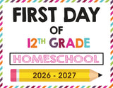 2026-2027 First Day of School Signs (Including Homeschool)