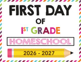 2026-2027 First Day of School Signs (Including Homeschool)