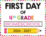2026-2027 First Day of School Signs (Including Homeschool)