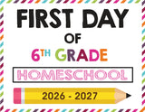 2026-2027 First Day of School Signs (Including Homeschool)