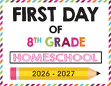 2026-2027 First Day of School Signs (Including Homeschool)