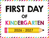 2026-2027 First Day of School Signs (Including Homeschool)