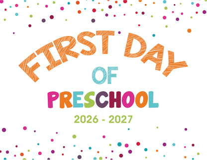 2026 - 2027 First Day of School Signs