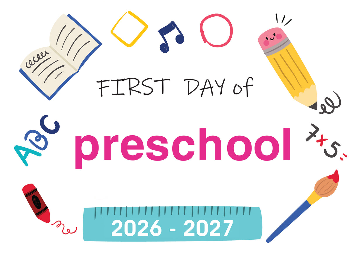 2026-2027 First Day of School Signs