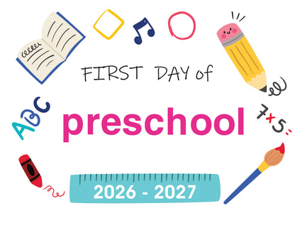 2026-2027 First Day of School Signs