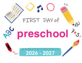 2026-2027 First Day of School Signs