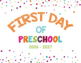 2026 - 2027 First Day of School Signs