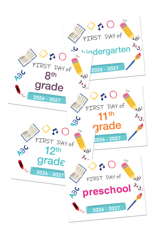 2026-2027 First Day of School Signs