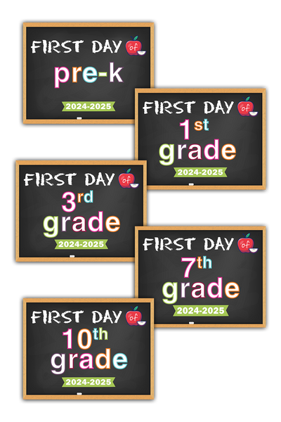 2024-2025 First Day of School Signs (Chalkboard Style)