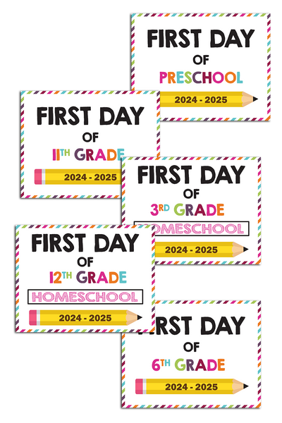 2024-2025 First Day of School Signs (Including Homeschool)