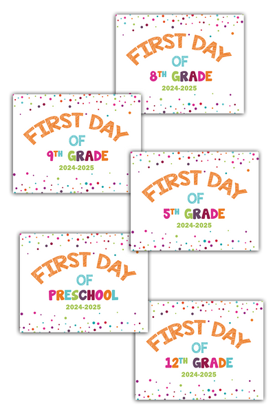 2024-2025 First Day of School Signs