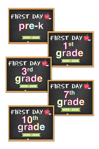 2025-2026 First Day of School Signs (Chalkboard Style)