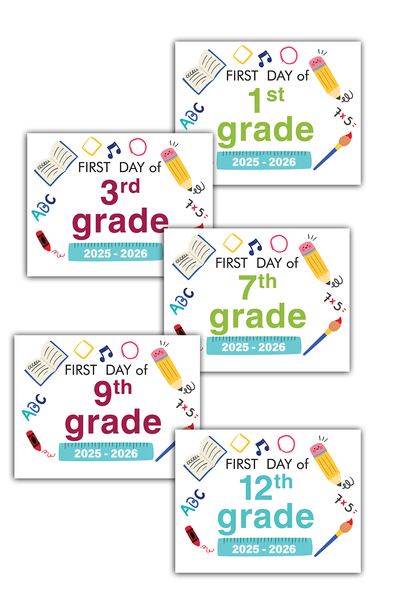 2025-2026 First Day of School Signs