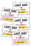 2025 - 2026 Last Day of School Signs (Including Homeschool)
