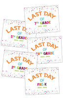 2023-2024 Last Day of School Signs