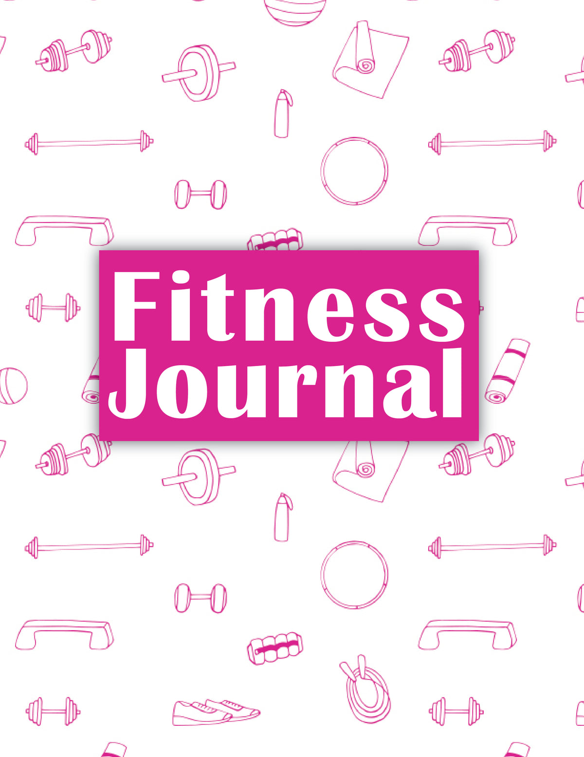 Fitness Journal (23 Pages)