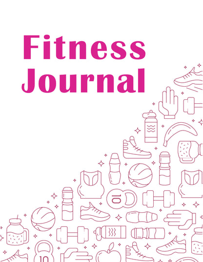 Fitness Journal (23 Pages)